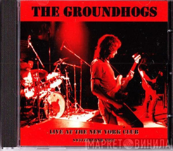 The Groundhogs - Live At The New York Club Switzerland 1991