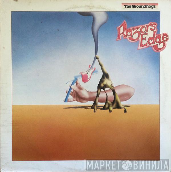 The Groundhogs - Razors Edge