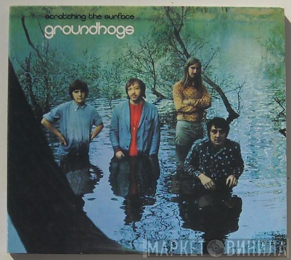  The Groundhogs  - Scratching The Surface
