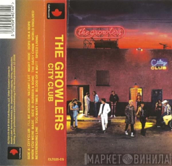  The Growlers   - City Club