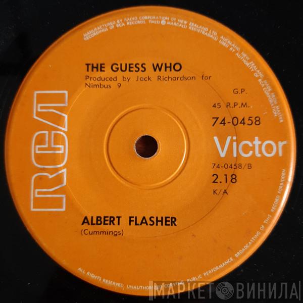  The Guess Who  - Albert Flasher