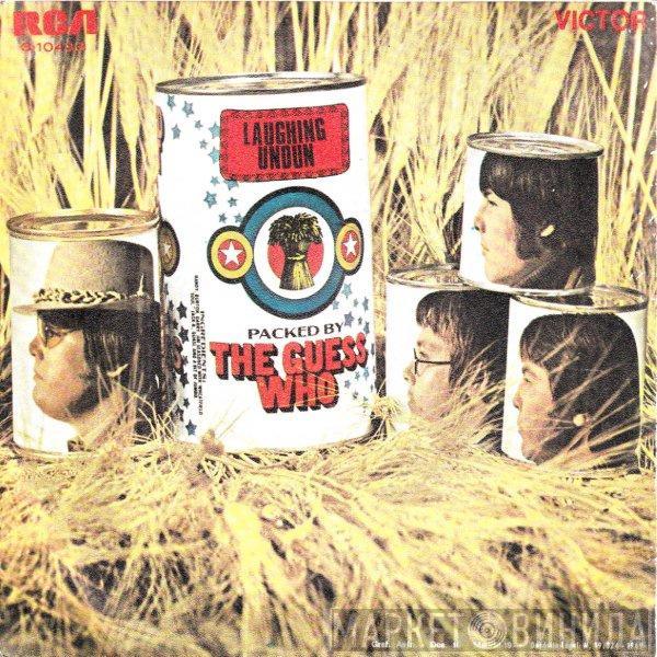 The Guess Who - Laughing / Undun