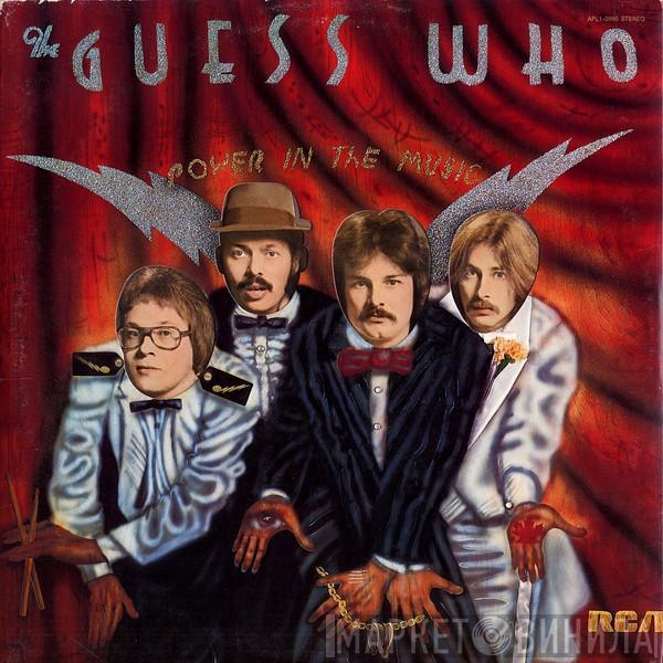 The Guess Who - Power In The Music