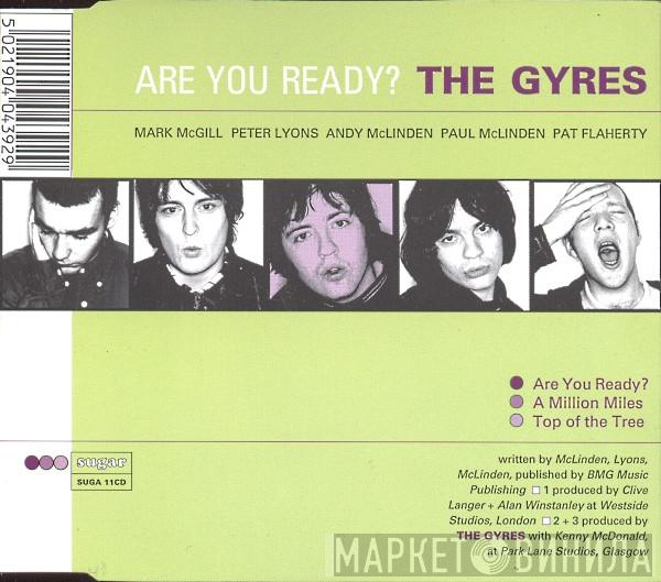 The Gyres - Are You Ready?
