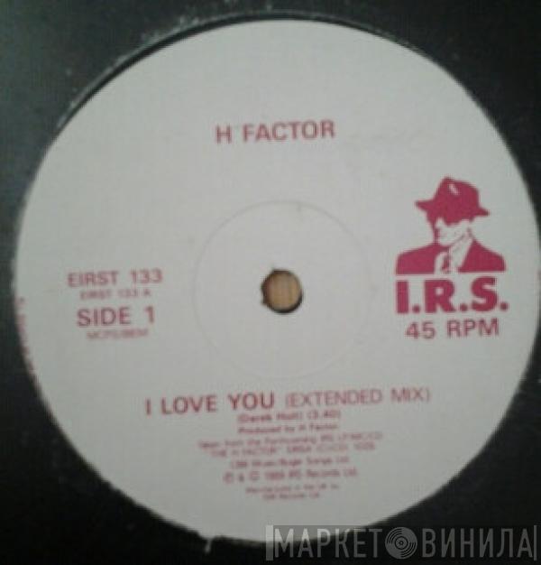 The H Factor - I Love You