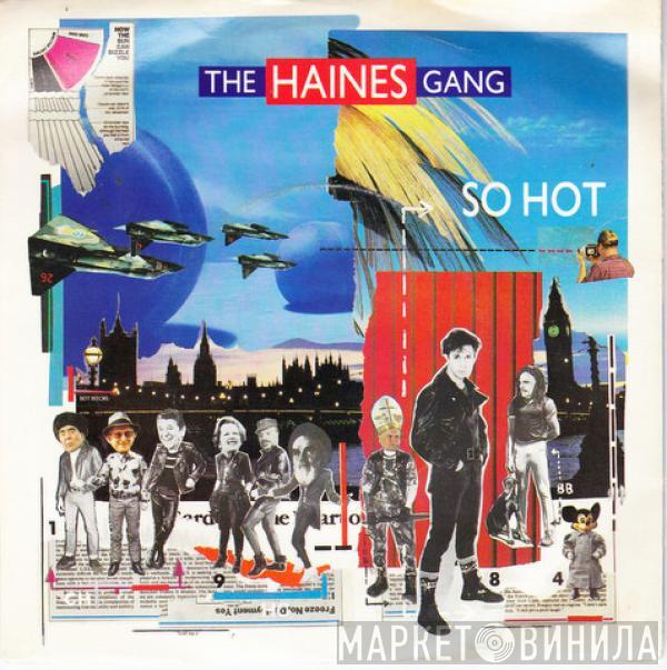 The Haines Gang - So Hot