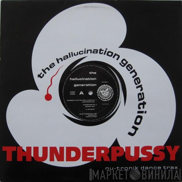 The Hallucination Generation - Somebody Give The Lord A Handclap