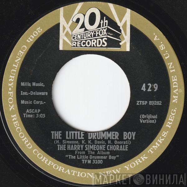  The Harry Simeone Chorale  - The Little Drummer Boy / O' Holy Night