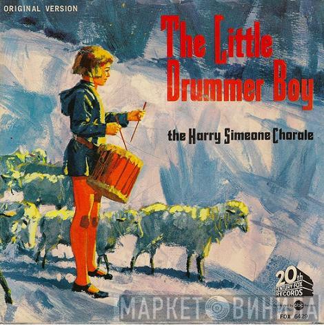  The Harry Simeone Chorale  - The Little Drummer Boy / O' Holy Night