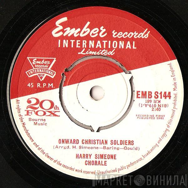 The Harry Simeone Chorale - Onward Christian Soldiers / Song Of The Promised Land