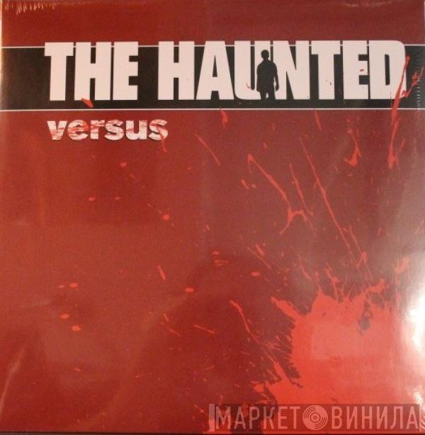 The Haunted - Versus