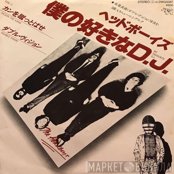  The Headboys  - My Favourite D.J. = 僕の好きなD.J.