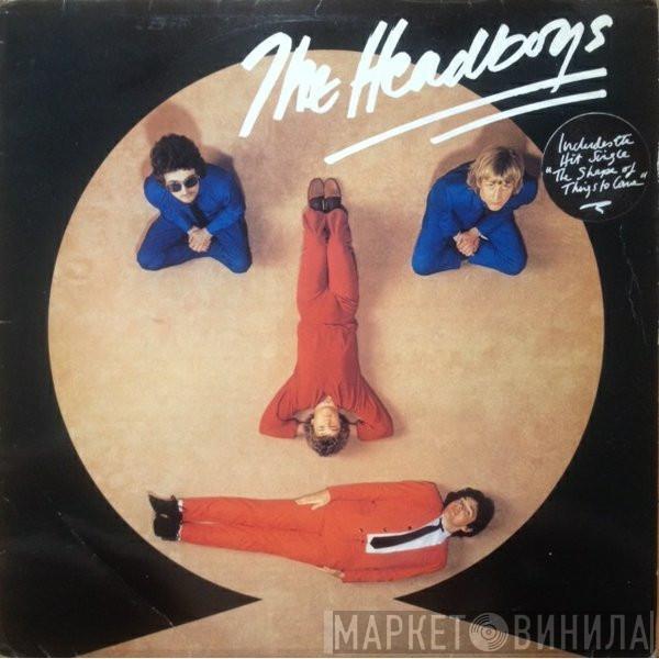 The Headboys - The Headboys