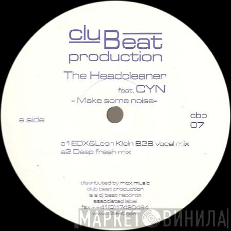 The Headcleaner - Make Some Noise