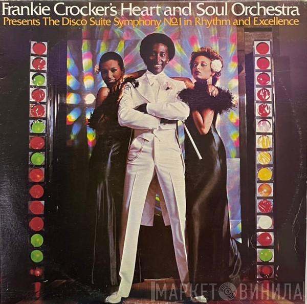  The Heart And Soul Orchestra  - Presents The Disco Suite Symphony No. 1 In Rhythm And Excellence