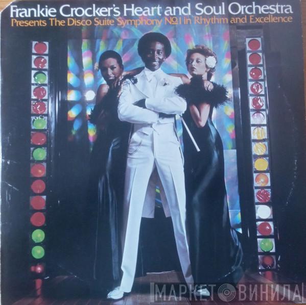  The Heart And Soul Orchestra  - Presents The Disco Suite Symphony No. 1 In Rhythm And Excellence