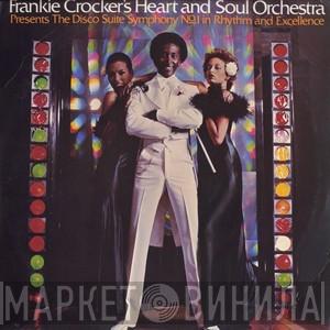 The Heart And Soul Orchestra  - Presents The Disco Suite Symphony No.1 In Rhythm And Excellence