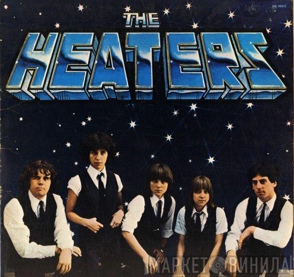 The Heaters  - The Heaters
