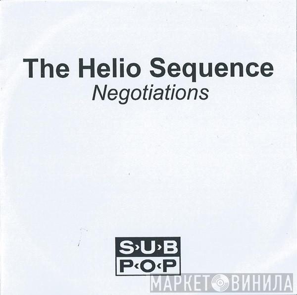 The Helio Sequence  - Negotiations