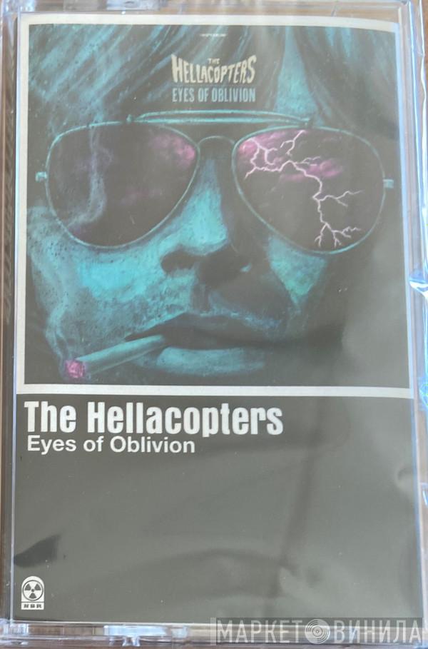  The Hellacopters  - Eyes Of Oblivion