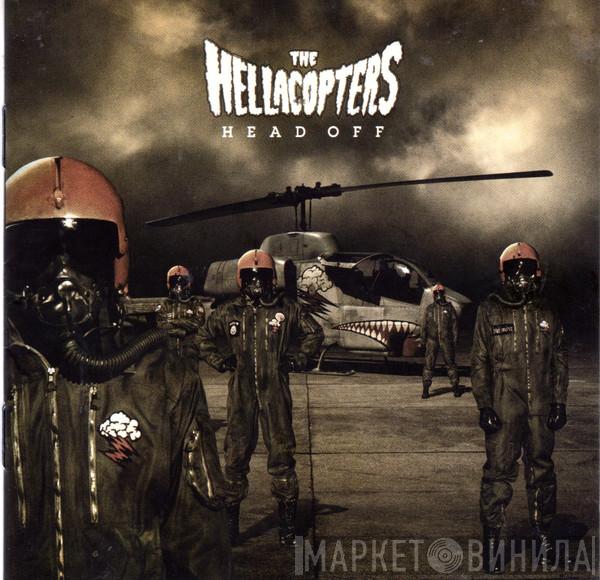 The Hellacopters - Head Off