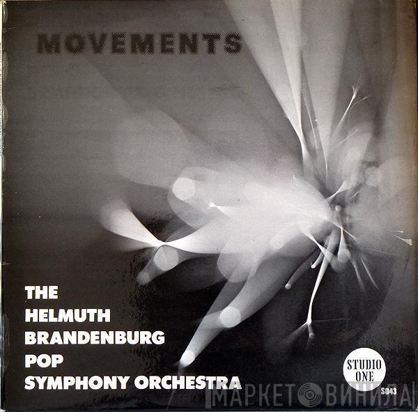 The Helmuth Brandenburg Pop Symphony Orchestra - Movements