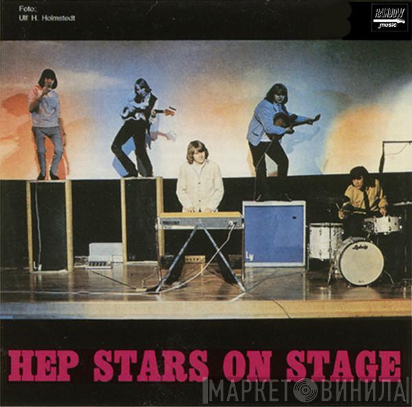The Hep Stars - Hep Stars On Stage