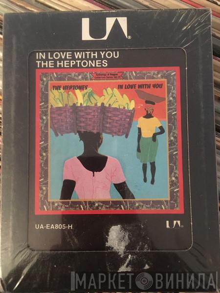  The Heptones  - In Love With You