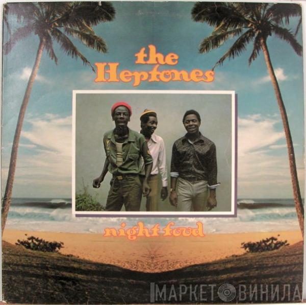  The Heptones  - Night Food