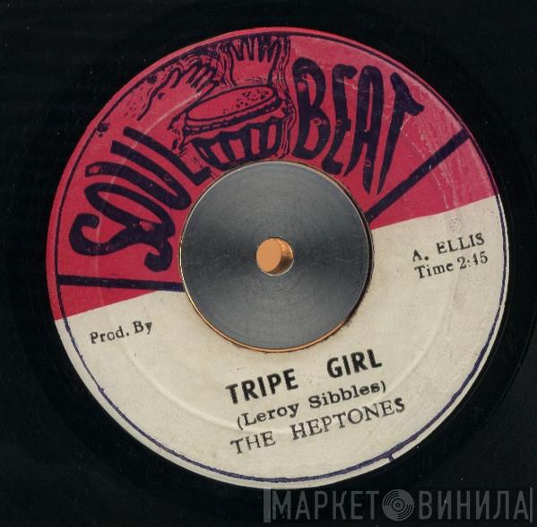  The Heptones  - Tripe Girl