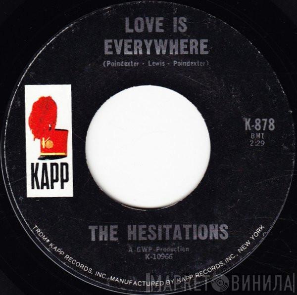 The Hesitations - Love Is Everywhere / Born Free