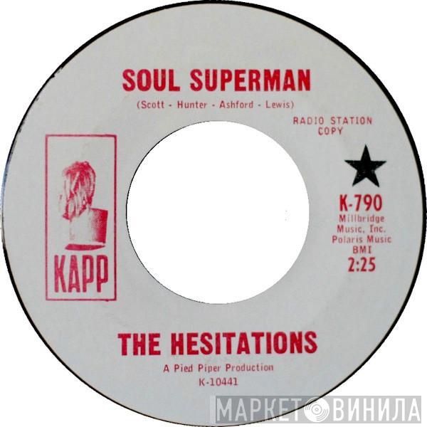 The Hesitations - Soul Superman