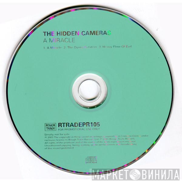 The Hidden Cameras - A Miracle