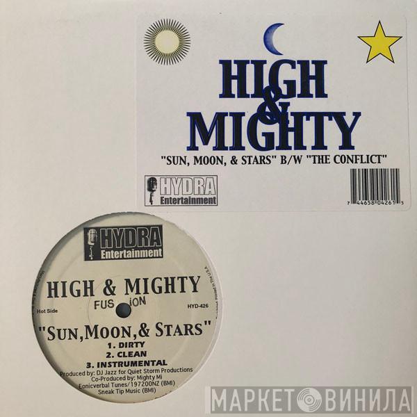 The High & Mighty - Sun, Moon, & Stars / The Conflict