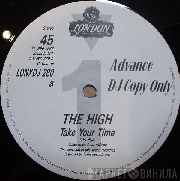 The High - Take Your Time
