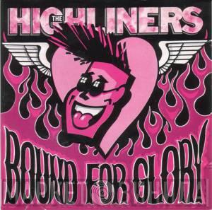The Highliners - Bound For Glory