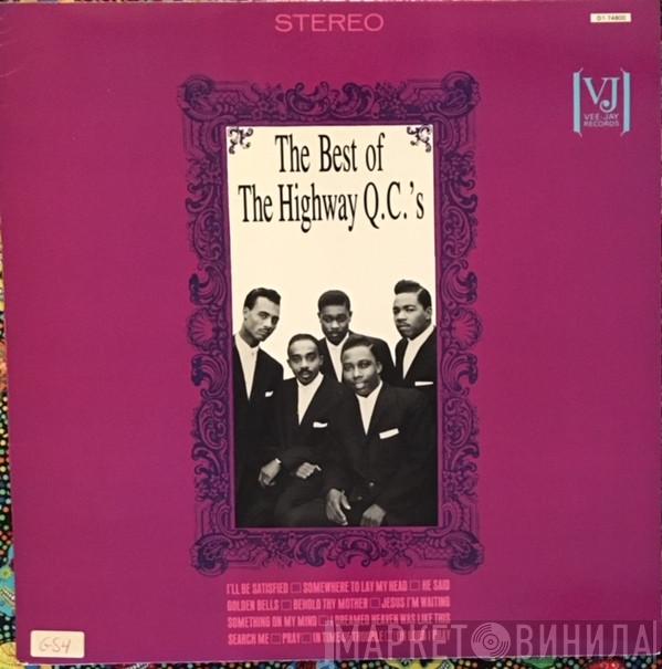 The Highway QC's - The Best Of The Highway QC's