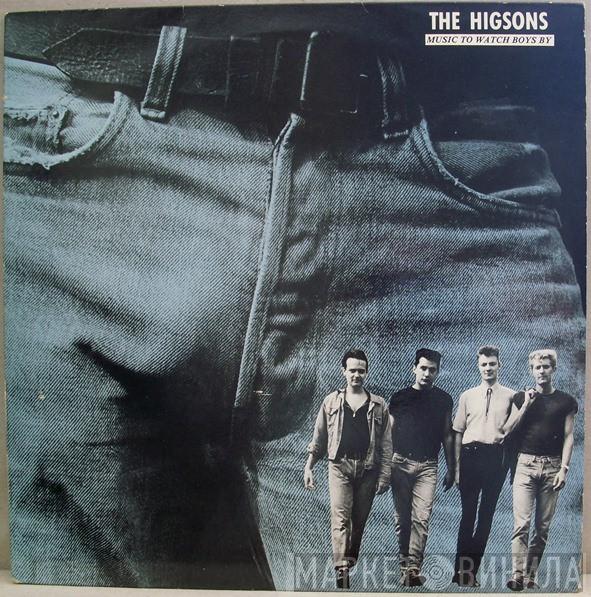 The Higsons - Music To Watch Boys By