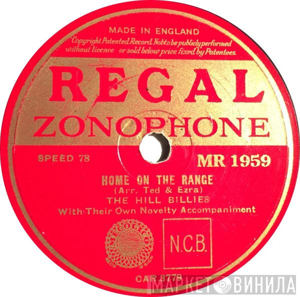 The Hill Billies  - Home On The Range / Moonlight On The Prairie