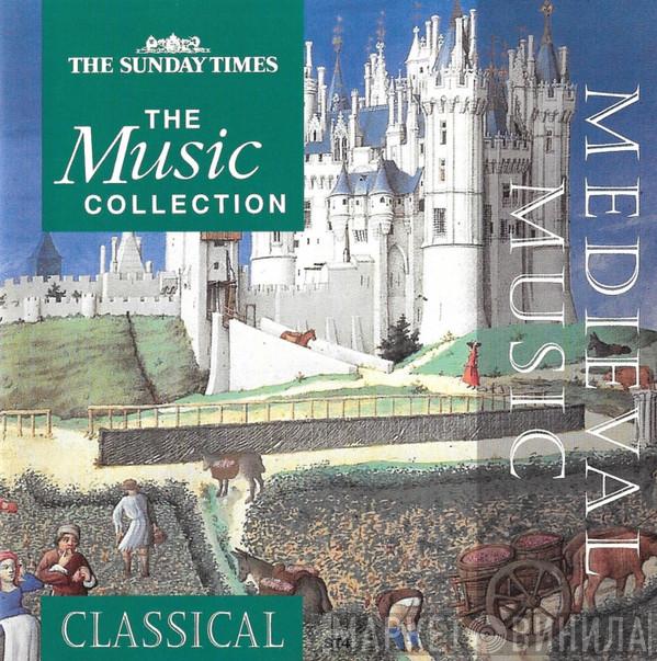 The Hilliard Ensemble - Medieval Music