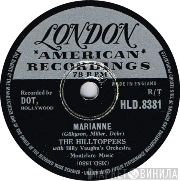 The Hilltoppers, Billy Vaughn And His Orchestra - Marianne / You're Wasting Your Time