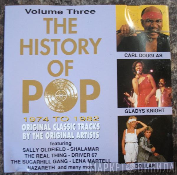  - The History Of Pop 1974 To 1982 - Volume Three