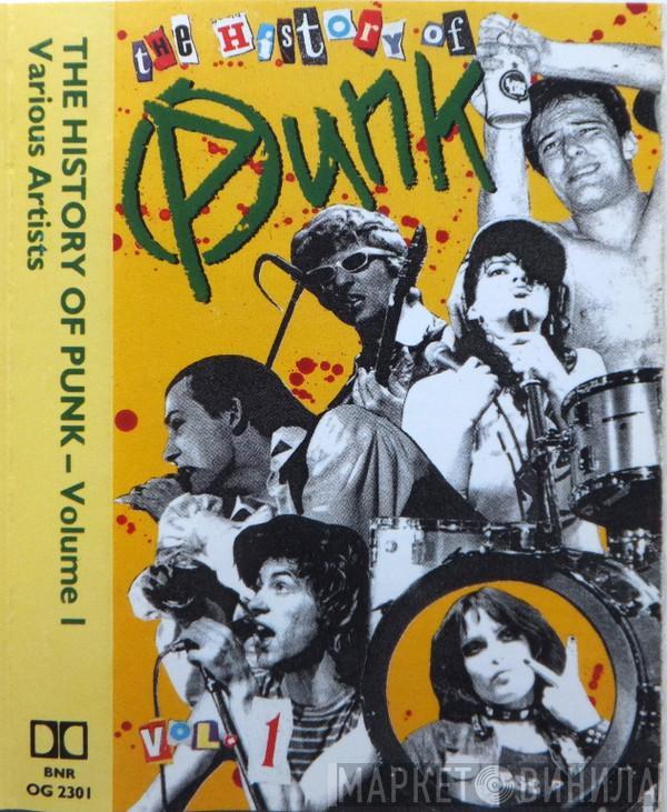  - The History Of Punk - Volume 1