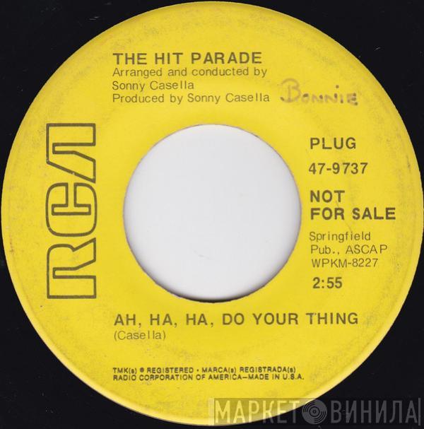 The Hit Parade  - Ah, Ha, Ha, Do Your Thing