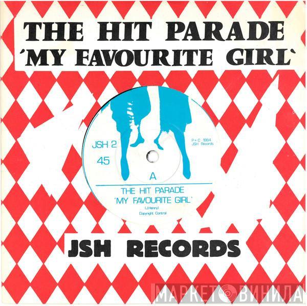 The Hit Parade - My Favourite Girl