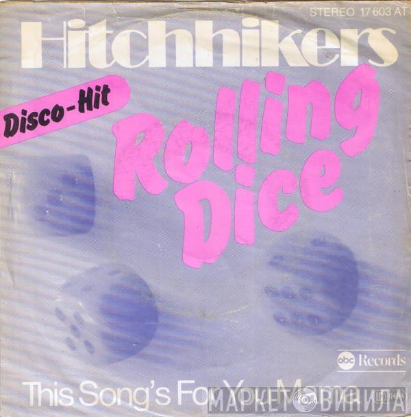 The Hitchhikers - Rolling Dice