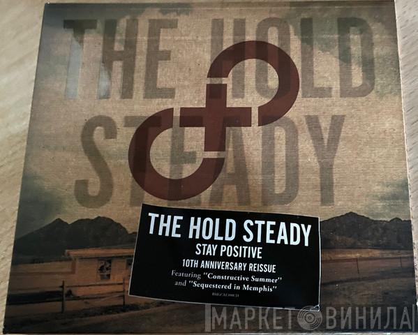  The Hold Steady  - Stay Positive
