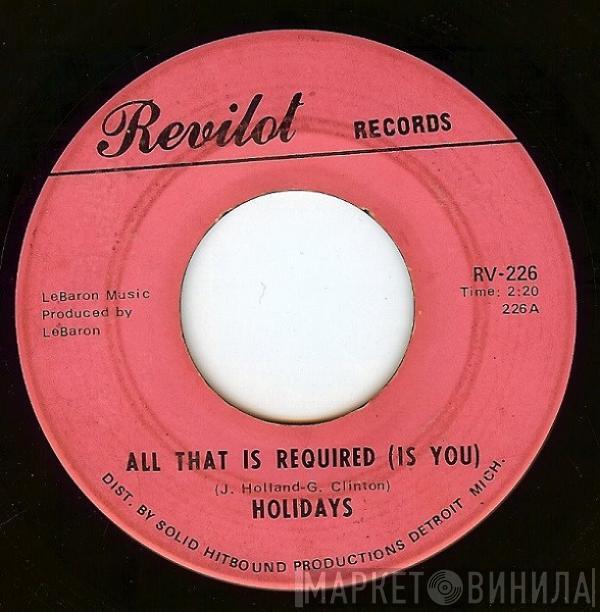 The Holidays - All That Is Required (Is You)