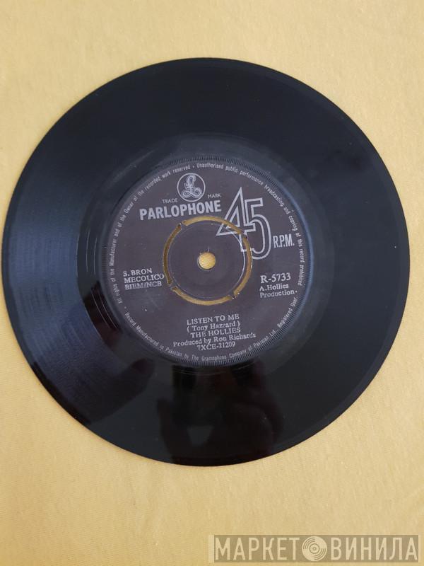  The Hollies  - Listen To Me / Do The Best You Can