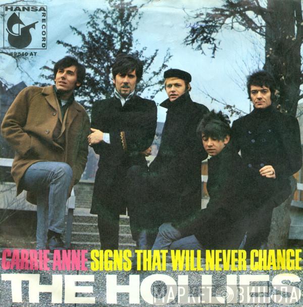 The Hollies - Carrie Anne / Signs That Will Never Change